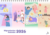 Migrantischer Kalender 2026 + Printhefte #11 und #12
