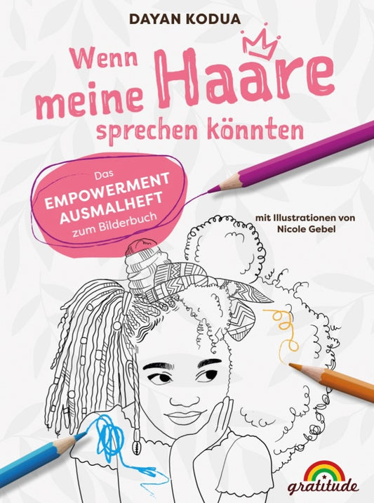 Wenn meine Haare sprechen könnten (Malbuch)